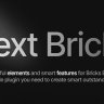 NEXT BRICKS - SMART ELEMENTS AND FEATURES FOR BRICKS BUILDER